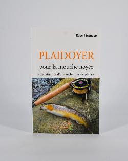 Livre : PLAIDOYER pour la mouche noyée